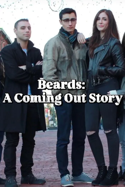 Beards: A Coming Out Story