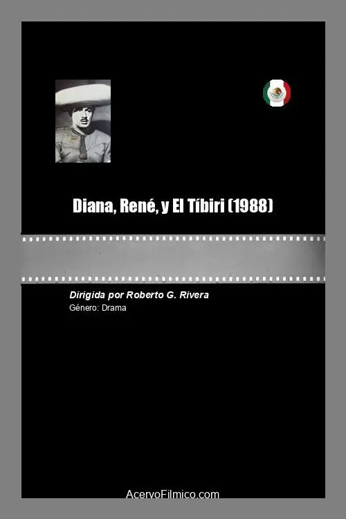 Diana, René y El Tíbiri