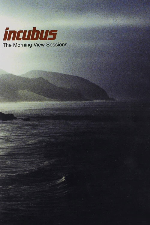 Incubus: The Morning View Sessions