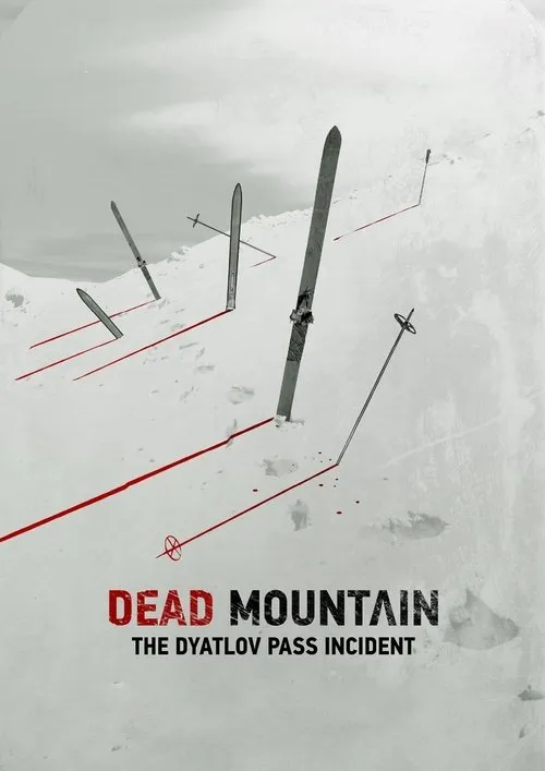 Dead Mountain: The Dyatlov Pass Incident
