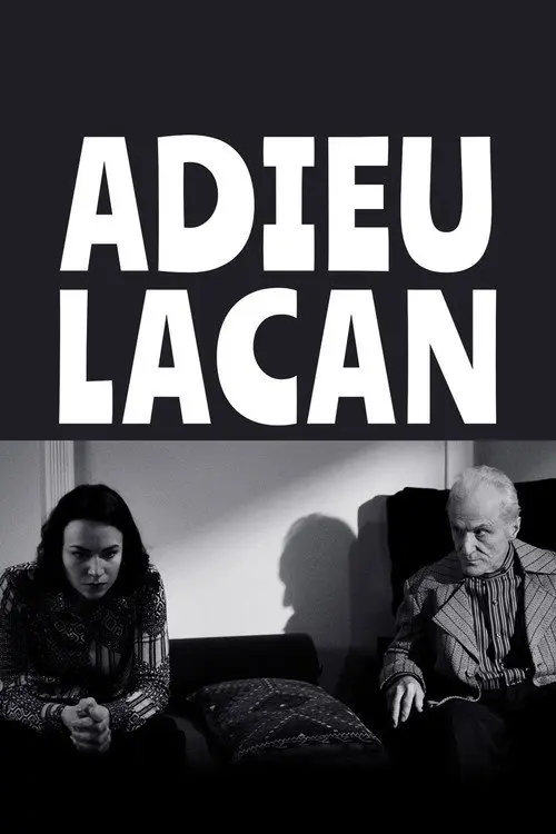 Adieu, Lacan
