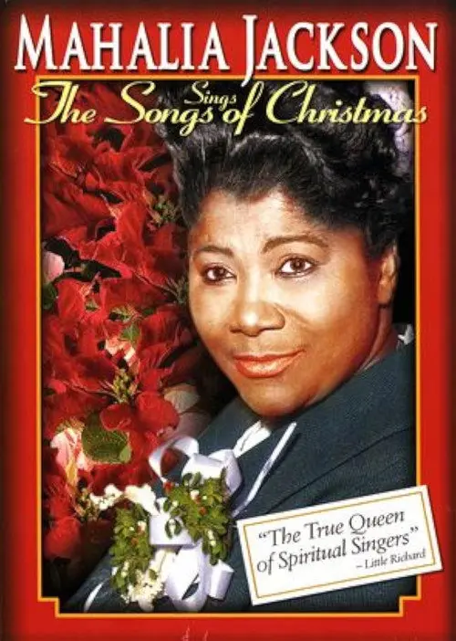 Mahalia Jackson Sings the Songs Of Christmas