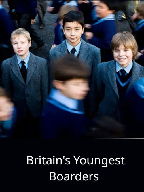 Britain's Youngest Boarders