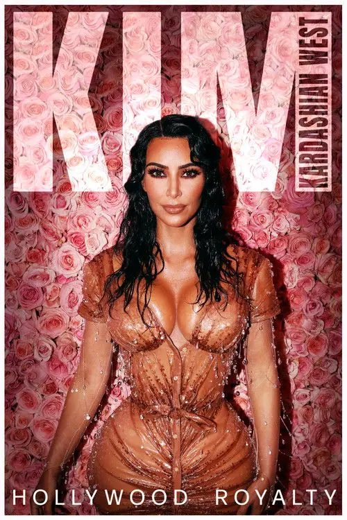 Kim Kardashian West: Hollywood Royalty
