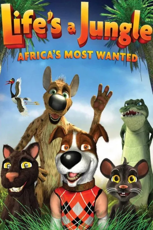 Life's a Jungle: Africa's Most Wanted
