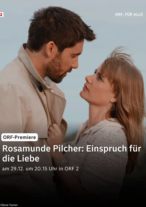 Rosamunde Pilcher: Einspruch für die Liebe