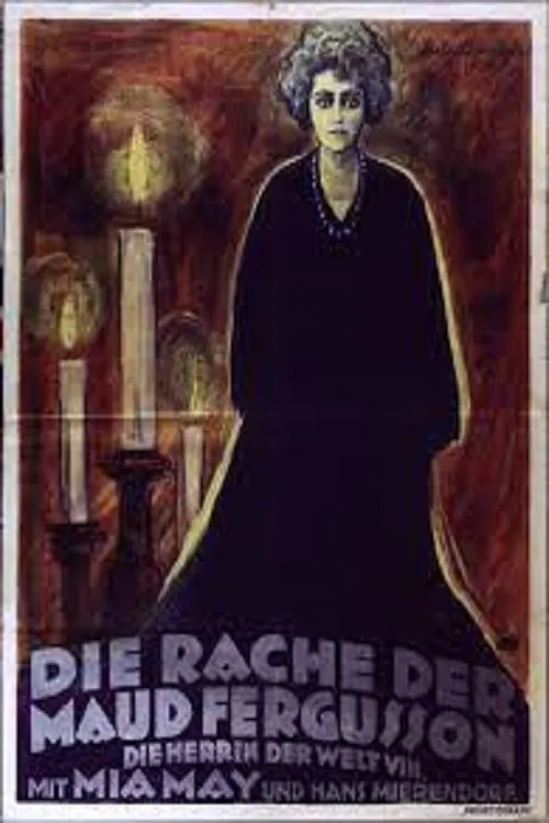 The Mistress of the World, Part VIII: The Revenge of Maud Fergusson