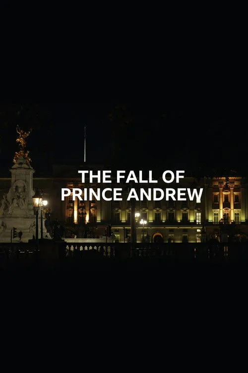 The Fall of Prince Andrew
