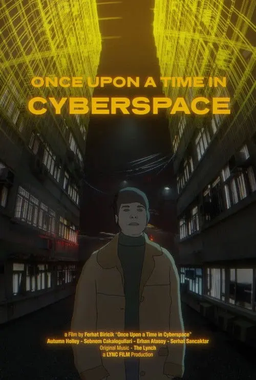 Once Upon a Time in Cyberspace